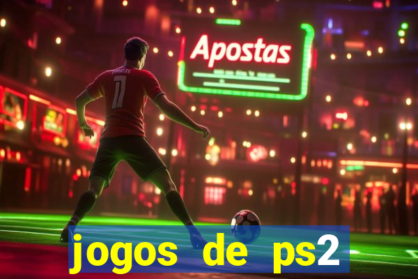 jogos de ps2 formato iso