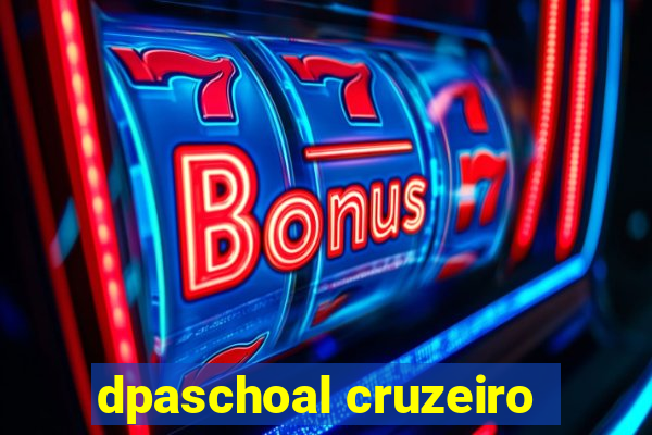 dpaschoal cruzeiro