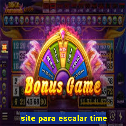 site para escalar time