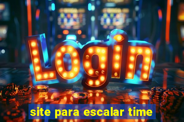 site para escalar time