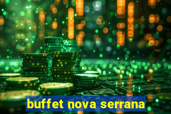 buffet nova serrana