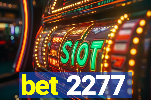 bet 2277