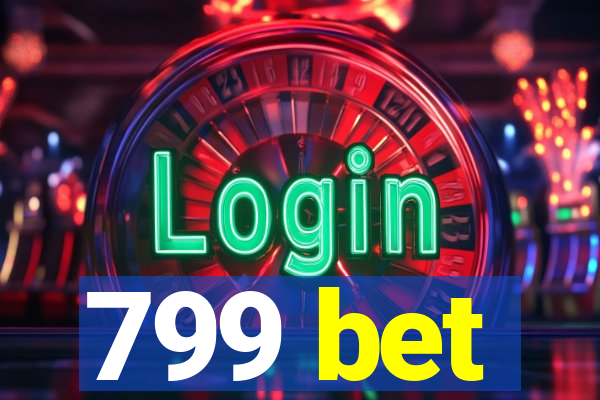 799 bet