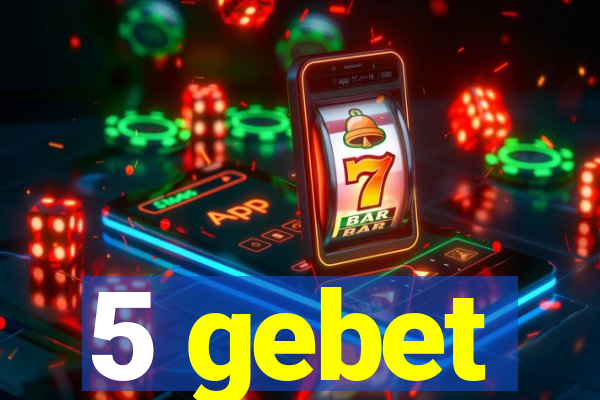 5 gebet