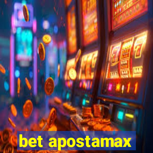 bet apostamax