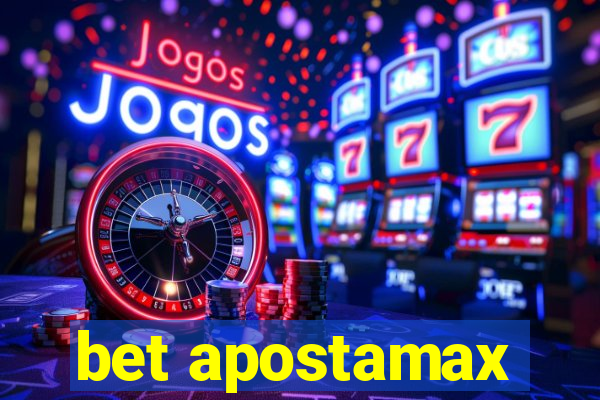 bet apostamax