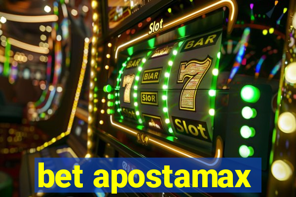 bet apostamax