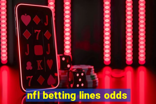 nfl betting lines odds