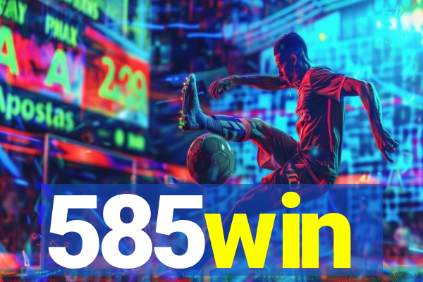 585win