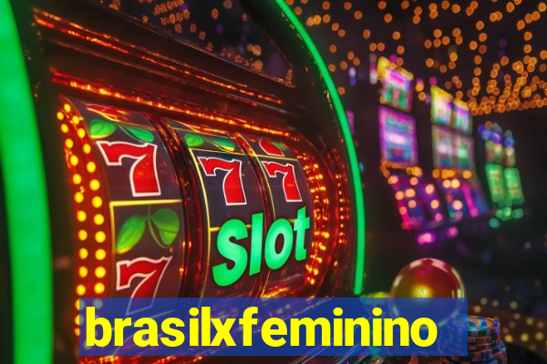 brasilxfeminino