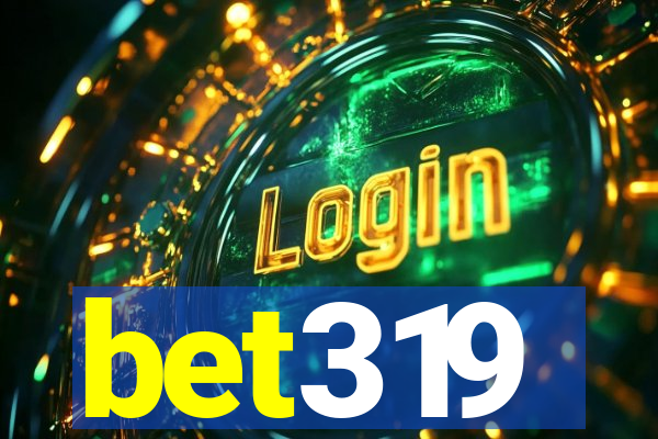 bet319