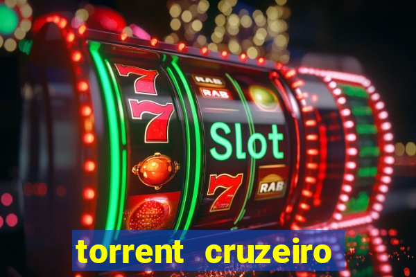 torrent cruzeiro das loucas