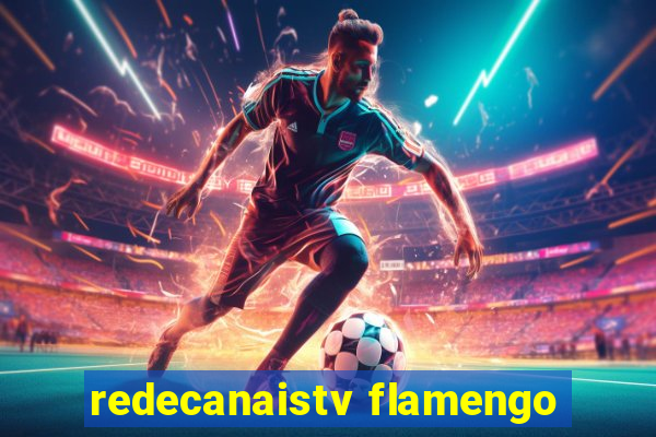 redecanaistv flamengo