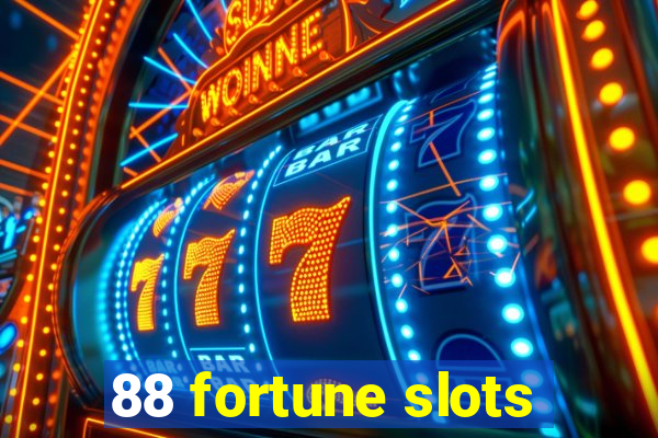 88 fortune slots