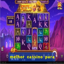 melhor cassino para jogar fortune tiger