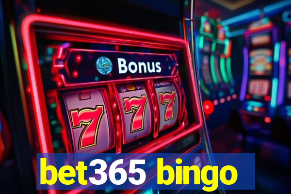 bet365 bingo