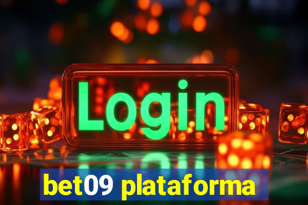 bet09 plataforma