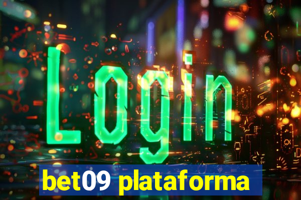 bet09 plataforma