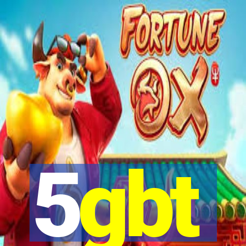 5gbt