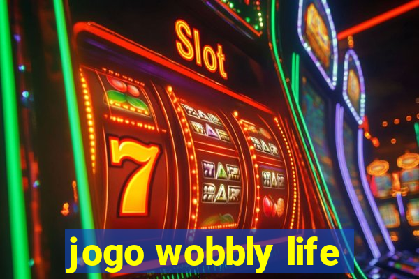 jogo wobbly life