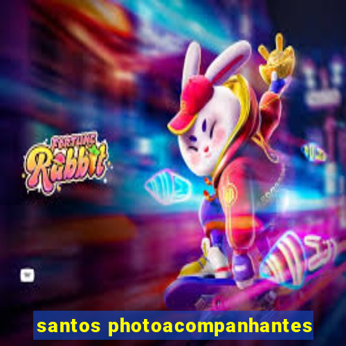 santos photoacompanhantes