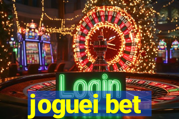 joguei bet