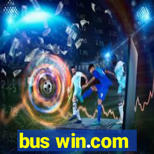 bus win.com