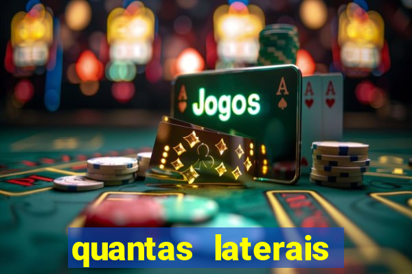 quantas laterais sai em um jogo