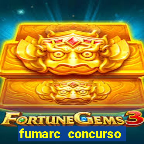 fumarc concurso betim 2024