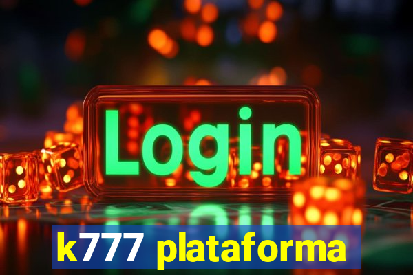 k777 plataforma