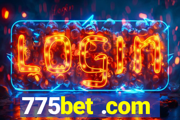 775bet .com