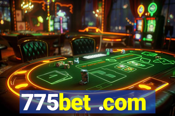 775bet .com