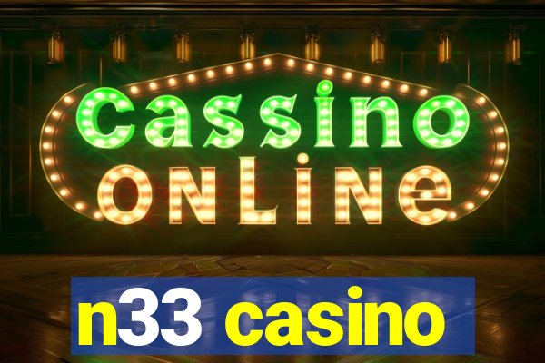 n33 casino