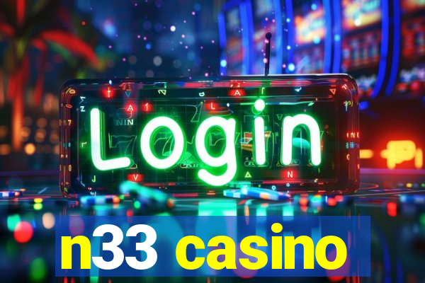 n33 casino