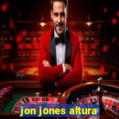 jon jones altura