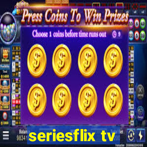 seriesflix tv