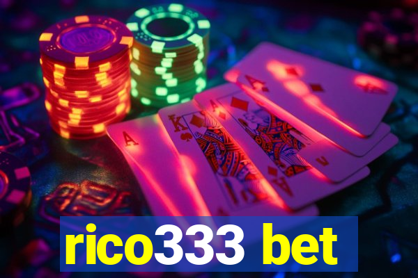 rico333 bet