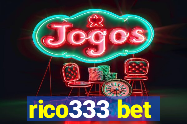 rico333 bet