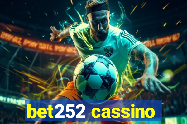 bet252 cassino