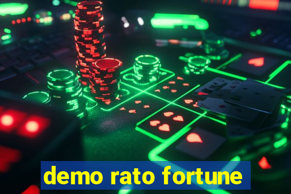 demo rato fortune