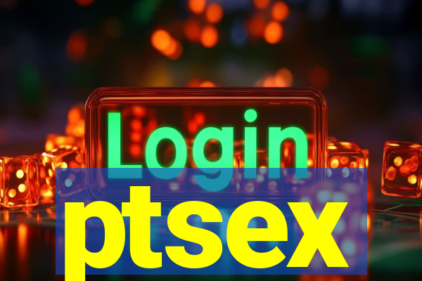 ptsex