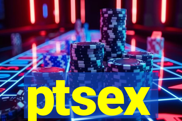 ptsex