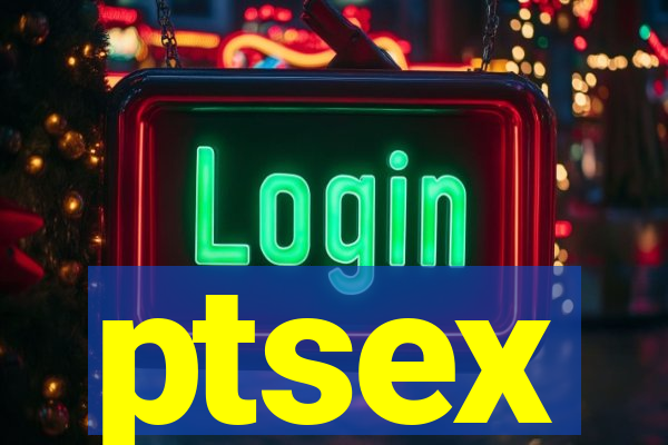 ptsex