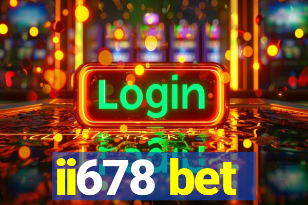 ii678 bet