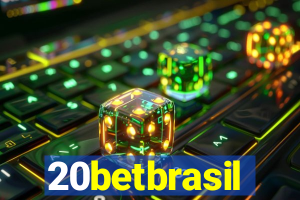 20betbrasil