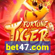 bet47.com