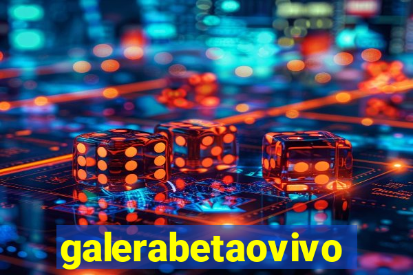 galerabetaovivo