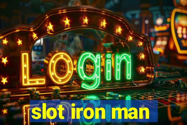 slot iron man