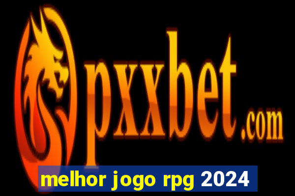 melhor jogo rpg 2024