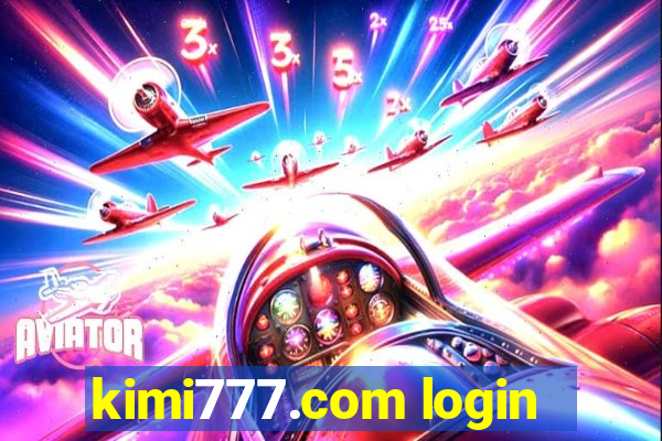 kimi777.com login